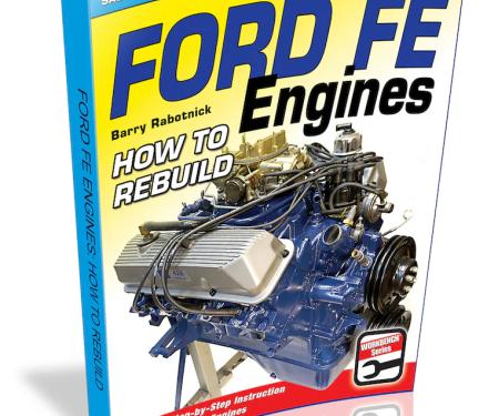 Cartech Auto Books Ford FE Engines: How to Rebuild SA352
