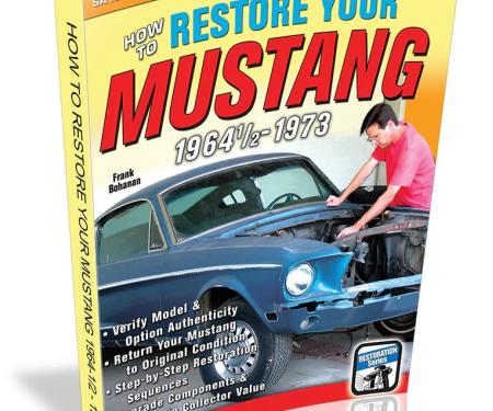 Cartech Auto Books How to Restore Your Mustang 1964 1/2-73 SA165P
