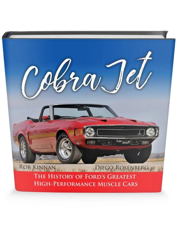 Cartech Auto Books Cobra Jet: The History of Ford's Greatest High-Performance Muscle Cars CT612