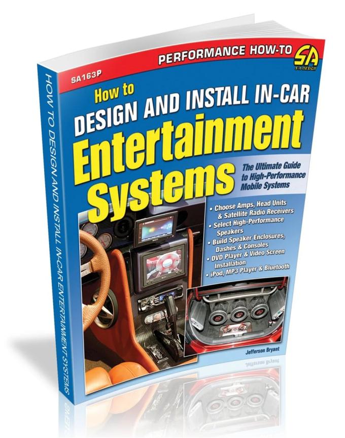 Cartech Auto Books How to Design and Install In-Car Entertainment Systems SA163P
