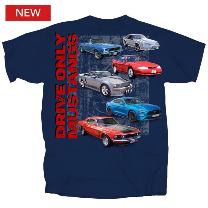 Drive Only Mustangs Adult T-Shirt