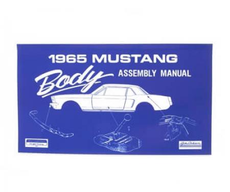 Scott Drake Mustang Body Assembly Manual AM-6