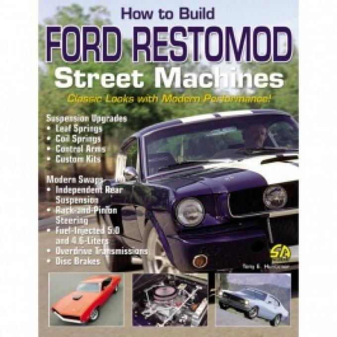 How To Build Ford RestroMod Street Machines Book