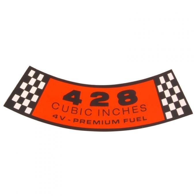 Dennis Carpenter Decal - Air Cleaner - 428-4V CID - Premium Fuel - 1966-67 Ford Car   DF-221