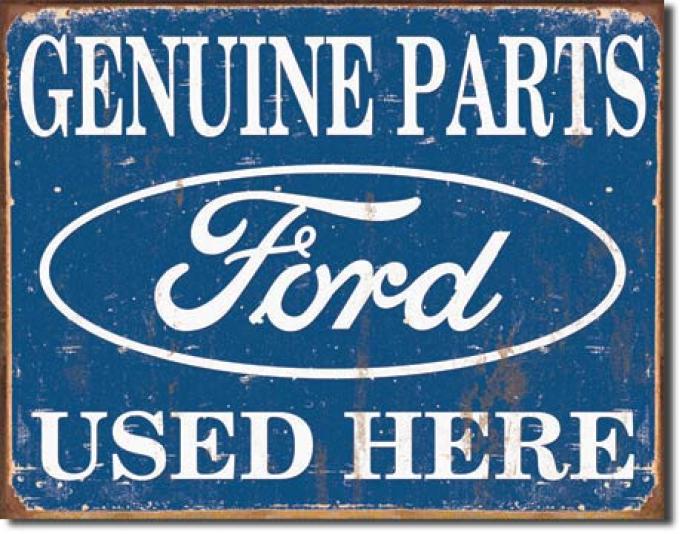 Tin Sign, Ford Parts Used Here