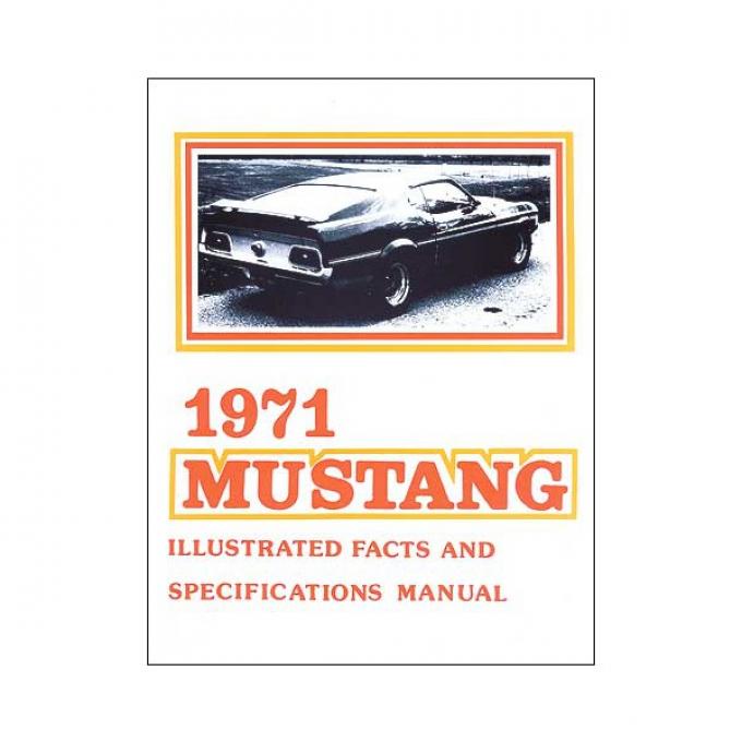 Mustang Illustrated Facts And Specifications Manual - 34 Pages