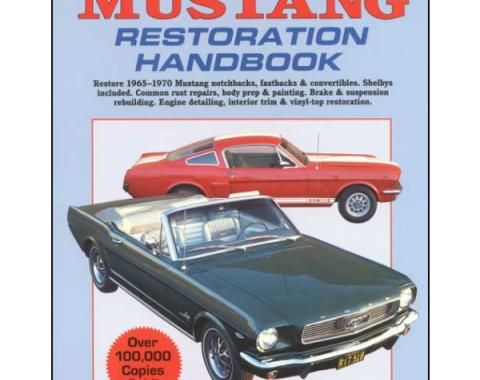 Mustang Restoration Handbook