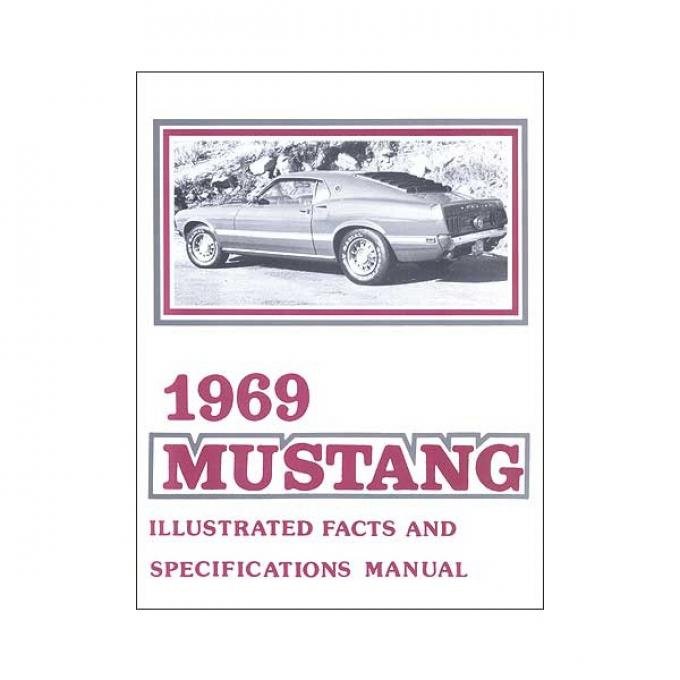 Mustang Illustrated Facts And Specifications Manual - 35 Pages