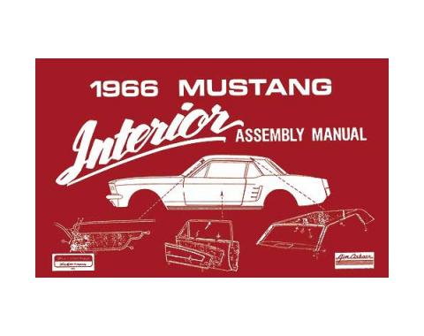 Ford Mustang Interior Trim Assembly Manual - 73 Pages