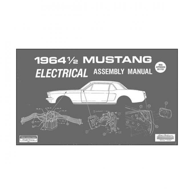 Ford Mustang Electrical Assembly Manual - 82 Pages