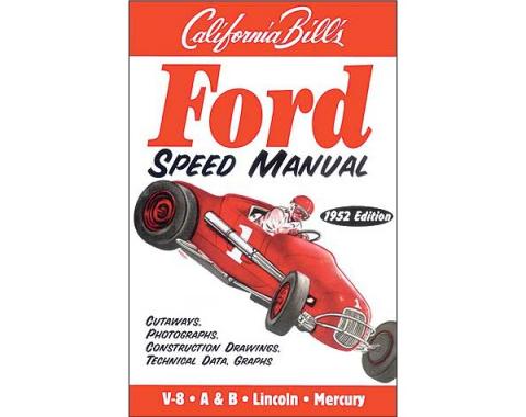 Ford Speed Manual - 128 Pages - 78 Photos and Illustrations