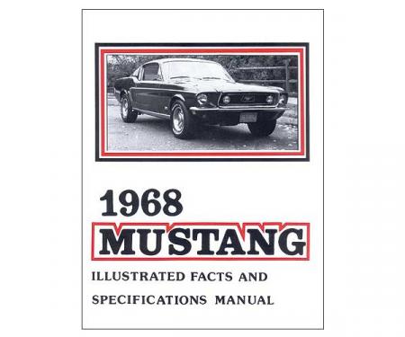 Mustang Illustrated Facts And Specifications Manual - 30 Pages