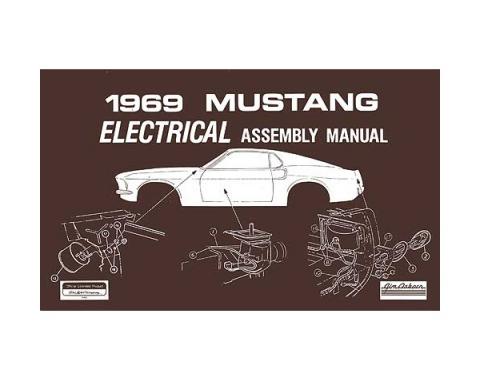 Ford Mustang Electrical Assembly Manual - 96 Pages
