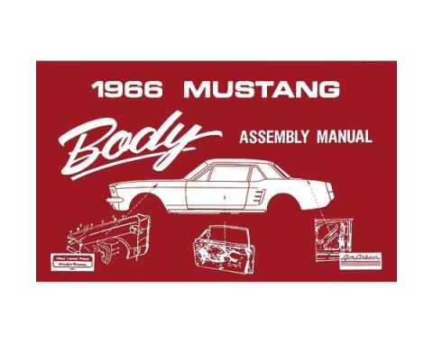 Ford Mustang Body Assembly Manual - 63 Pages