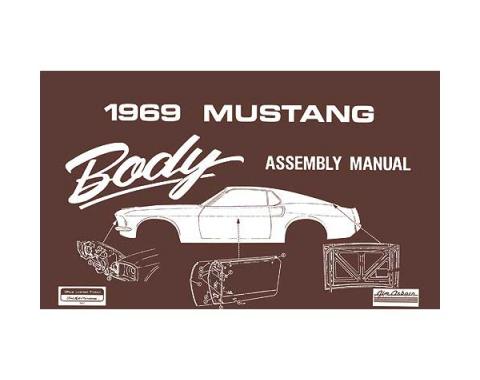 Ford Mustang Body Assembly Manual - 112 Pages