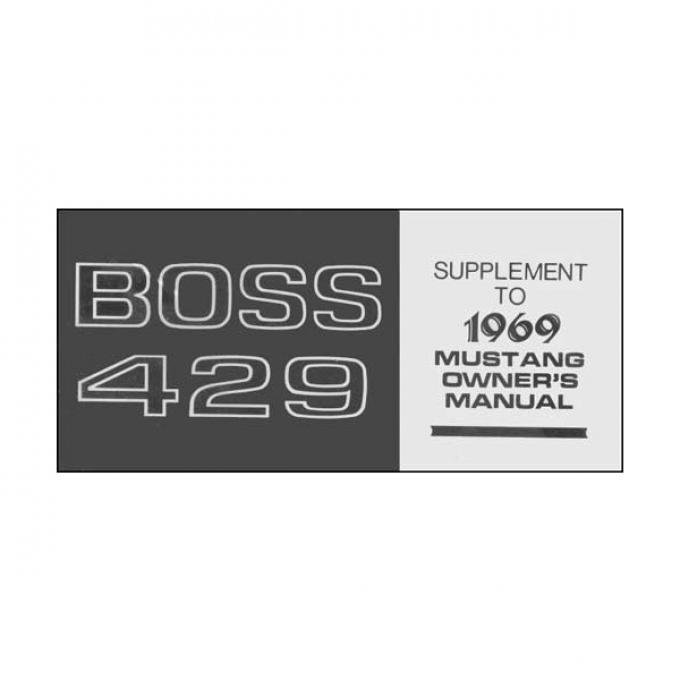 Mustang Boss 429 Owner's Manual Supplement - 4 Pages