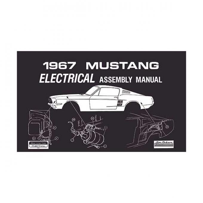 Ford Mustang Electrical Assembly Manual - 108 Pages