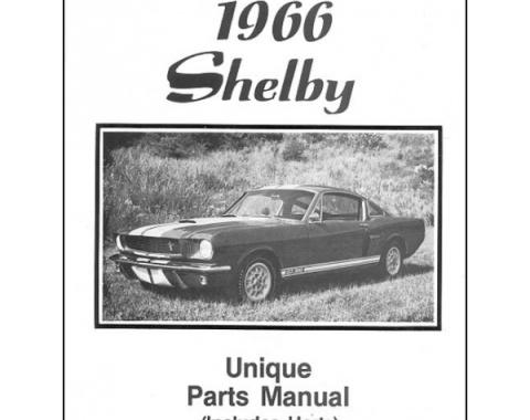 Ford Mustang 1966 Shelby Unique Parts Manual - Including Hertz - 15 Pages