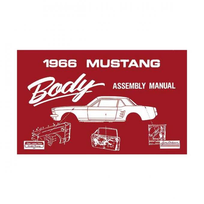 Ford Mustang Body Assembly Manual - 63 Pages