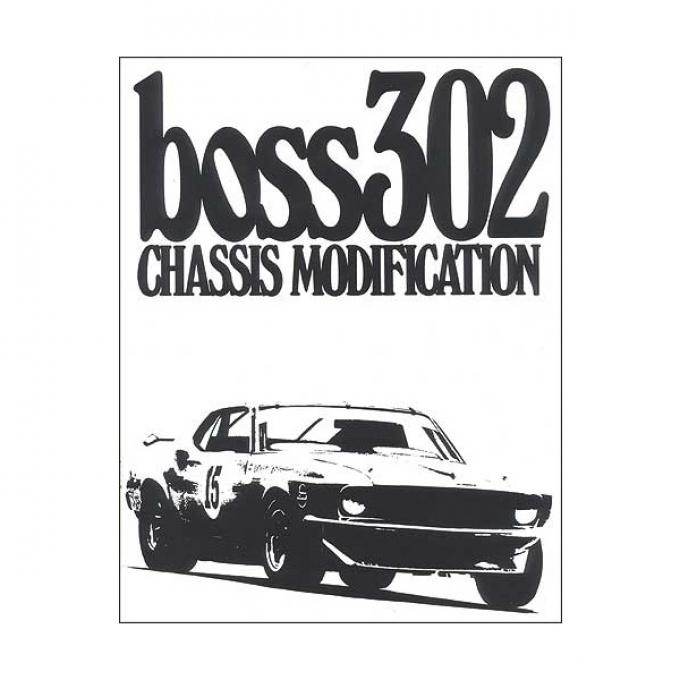 Ford Mustang Boss 302 Chassis Modification - 30 Pages