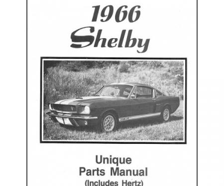 Ford Mustang 1966 Shelby Unique Parts Manual - Including Hertz - 15 Pages
