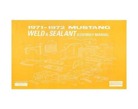 Ford Mustang Weld and Sealant Assembly Manual - 92 Pages