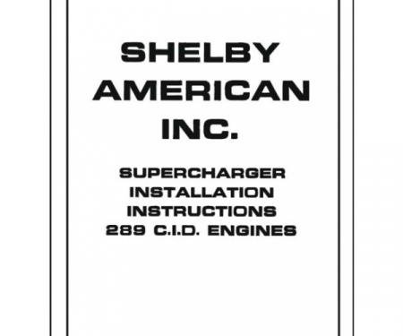 Mustang And Shelby Supercharger Installation Manual - 5 Pages