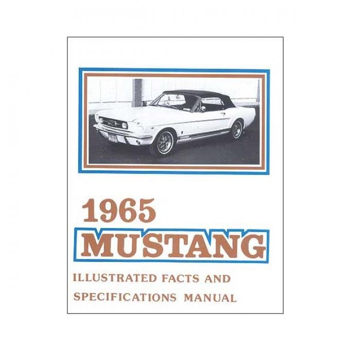 Mustang Illustrated Facts And Specifications Manual - 30 Pages