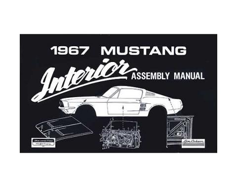 Ford Mustang Interior Trim Assembly Manual - 57 Pages