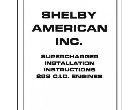 Mustang And Shelby Supercharger Installation Manual - 5 Pages