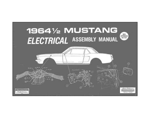 Ford Mustang Electrical Assembly Manual - 82 Pages