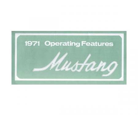 Mustang Owner's Manual - 30 Pages
