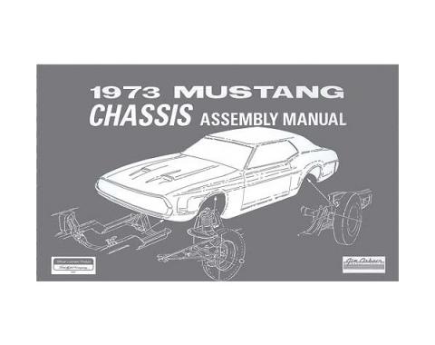 Ford Mustang Chassis Assembly Manual - 64 Pages