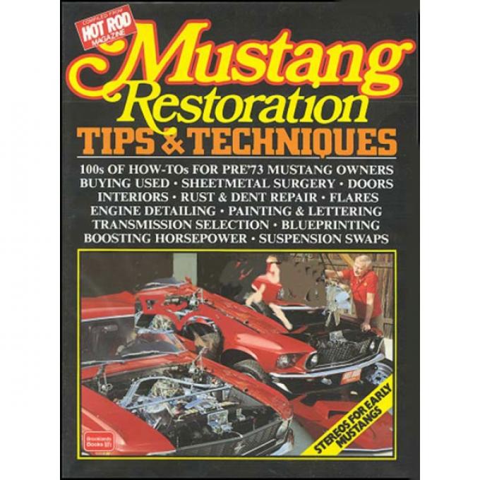 Mustang Restoration Tips And Techniques