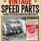 Cartech Auto Books Vintage Speed Parts: The Equipment That Fueled the Industry CT682