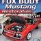 Cartech Auto Books Fox Body Mustang Restoration 1979-1993 SA430