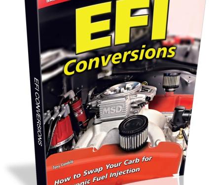 Cartech Auto Books EFI Conversions: How to Swap Your Carb for Electronic Fuel Injection SA261P