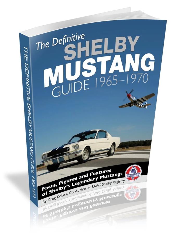 Cartech Auto Books The Definitive Shelby Mustang Guide: 1965-1970 CT507C