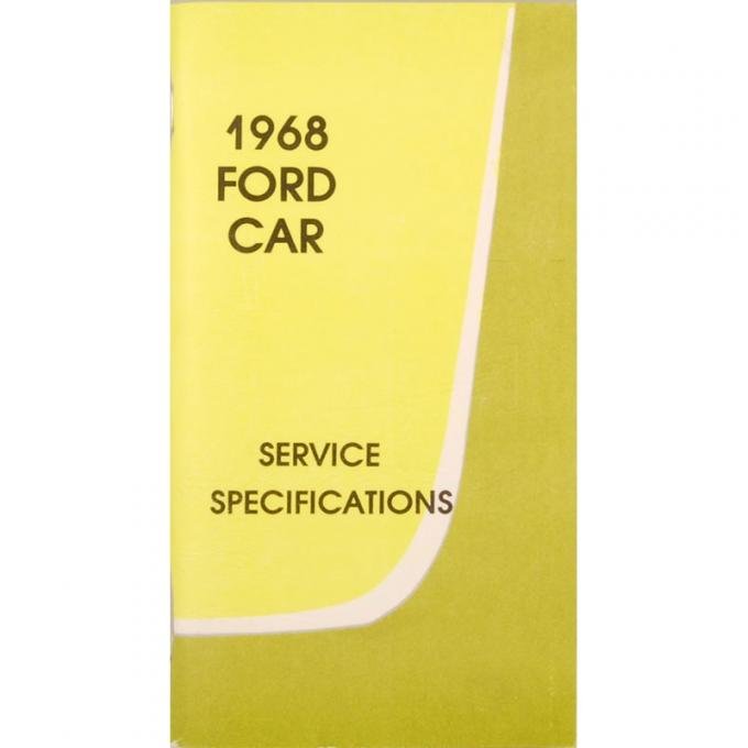 Dennis Carpenter Service Specifications Manual - 1968 Ford Car AM-1968-A