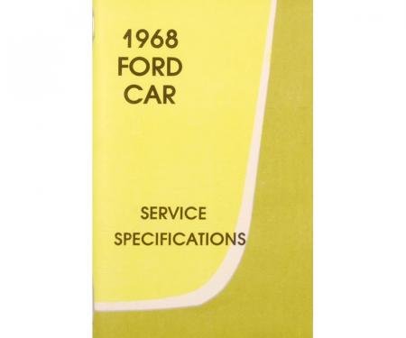 Dennis Carpenter Service Specifications Manual - 1968 Ford Car AM-1968-A