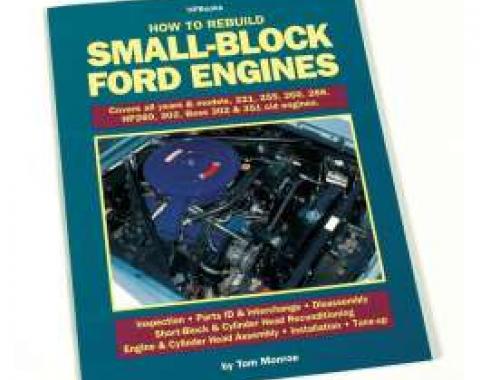 How To Rebuild Small-Block Ford Engines - 160 Pages