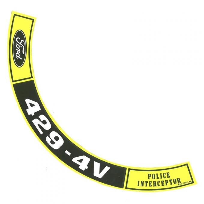 Dennis Carpenter Decal - Air Cleaner - 429-4V CID Police Interceptor - 1970-71 Ford Car   DF-486